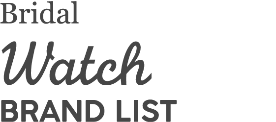 Bridal Watch BRAND LIST